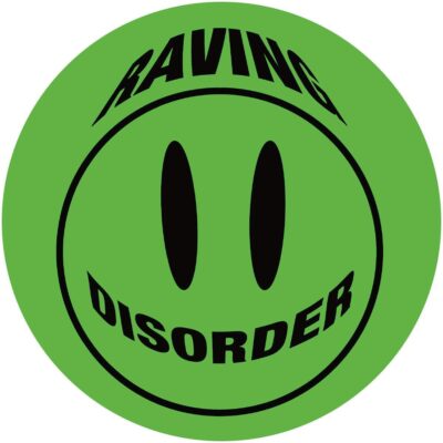 Raving Disorder Vol. 7